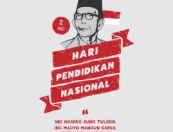 Sejarah Hari Pendidikan Nasional 2 Mei